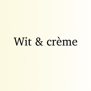 Wit en crème
