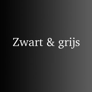 Zwart en grijs