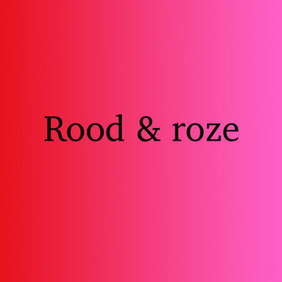 Rood en roze