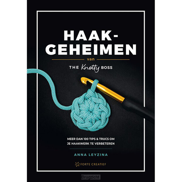 Haakgeheimen van The Knotty Boss - Anna Leyzina
